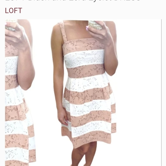 LOFT Dresses & Skirts - Ann Taylor LOFT, eyelet dress, size 12.